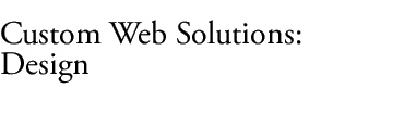 Websiders Custom Web Solutions - Design